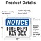 Signmission Fire Dept Key Box OSHA Notice Sign, Vinyl Decal, 14in W x 10in L, 2PK OS-2PACK-NS-D-1014-L-12569 - alternate 5